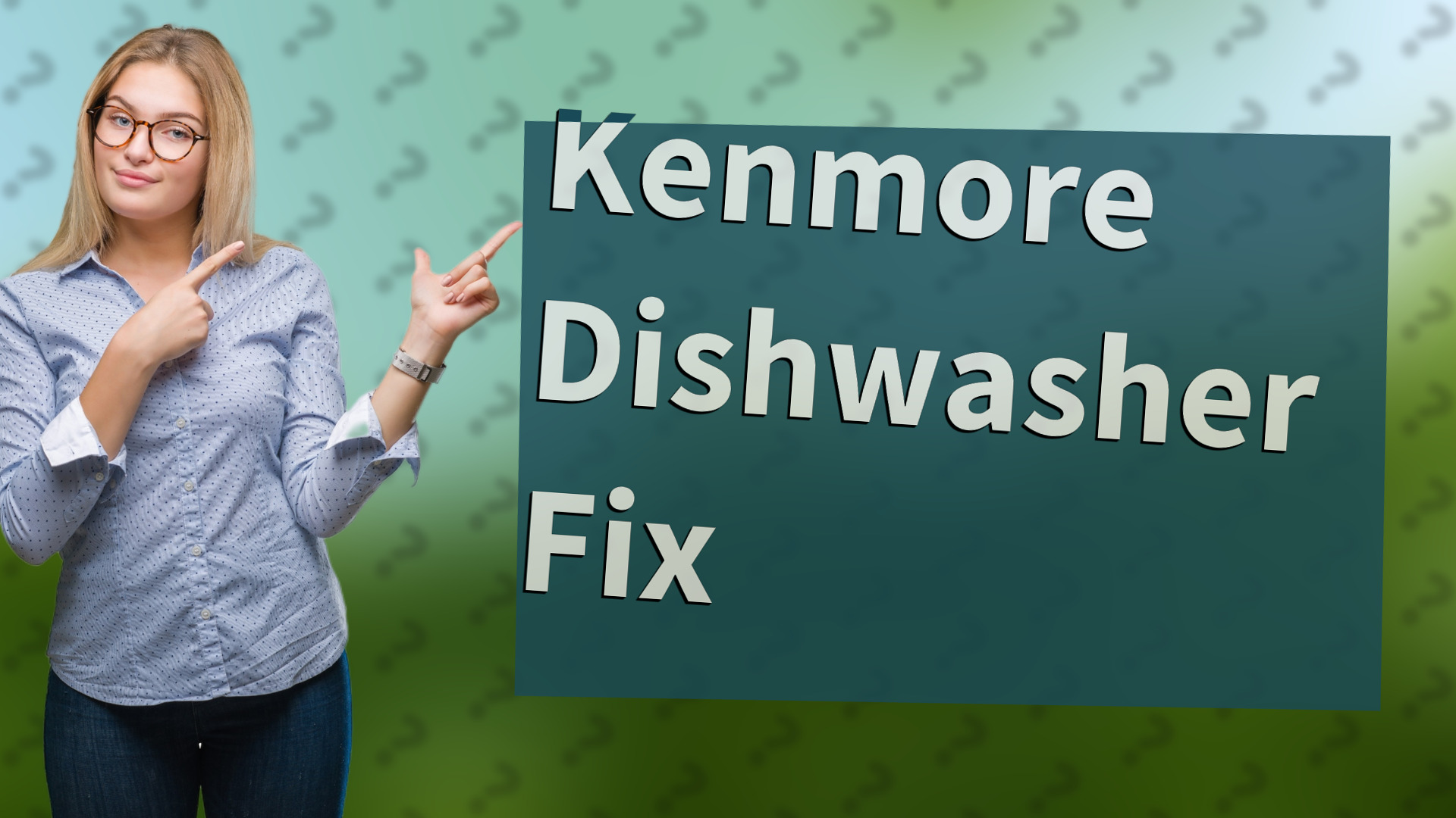 Kenmore Dishwasher Fix