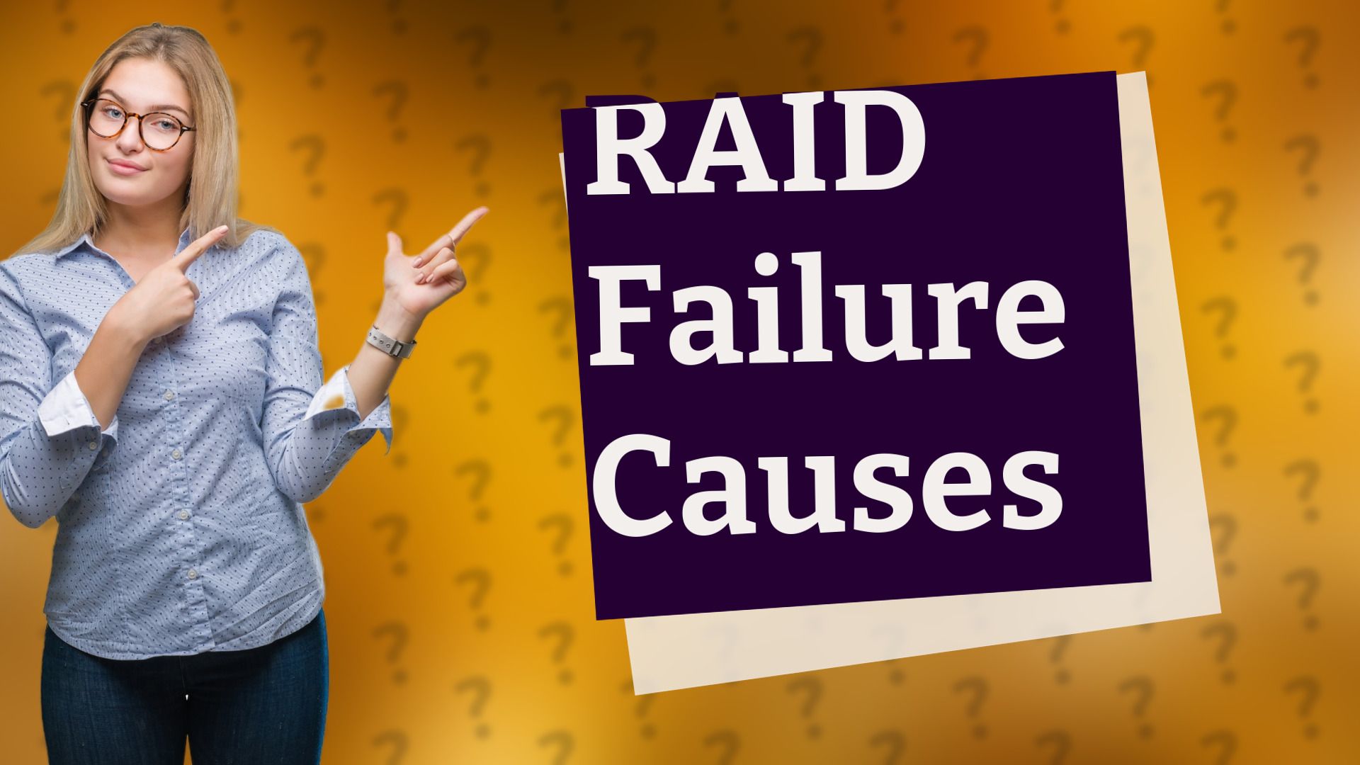RAID Failure Causes
