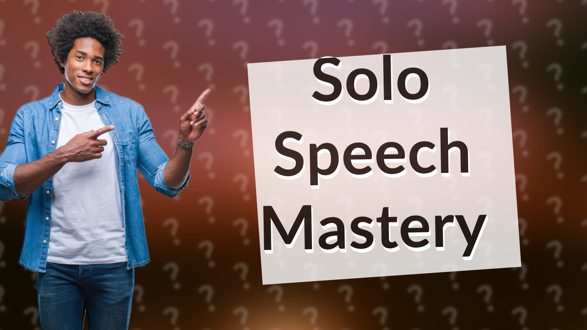 Solo Speech Mastery
