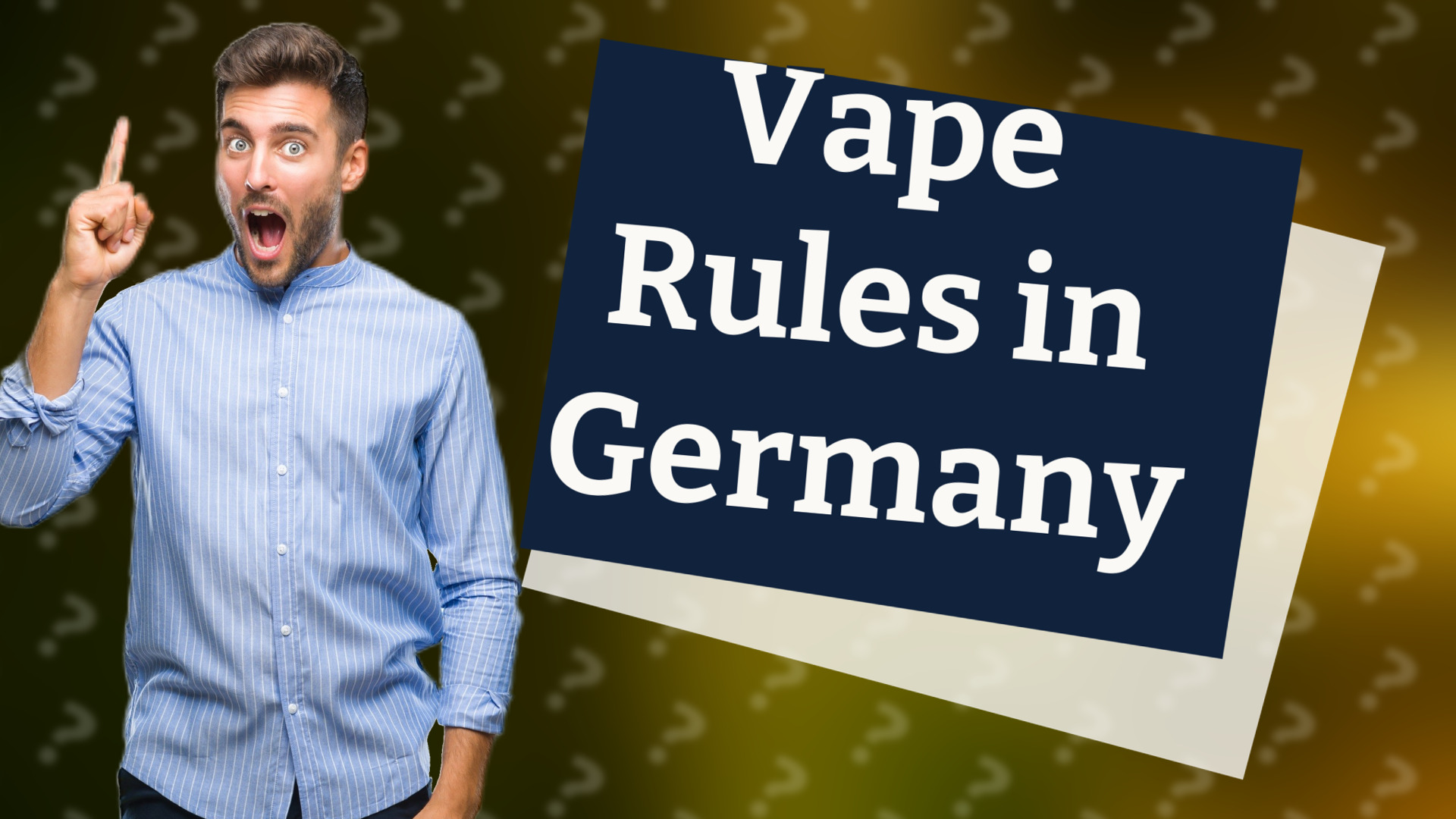 Vape Rules in Germany