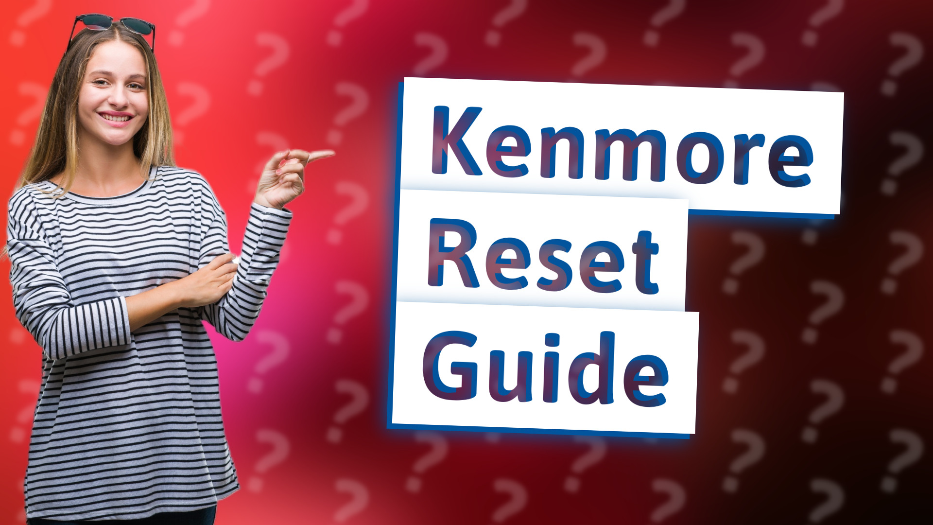 Kenmore Reset Guide