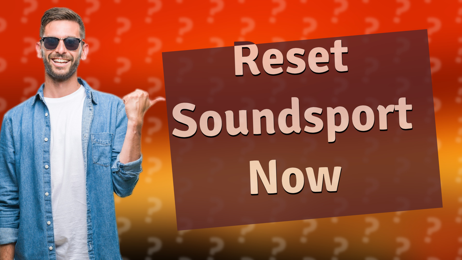 Reset Soundsport Now