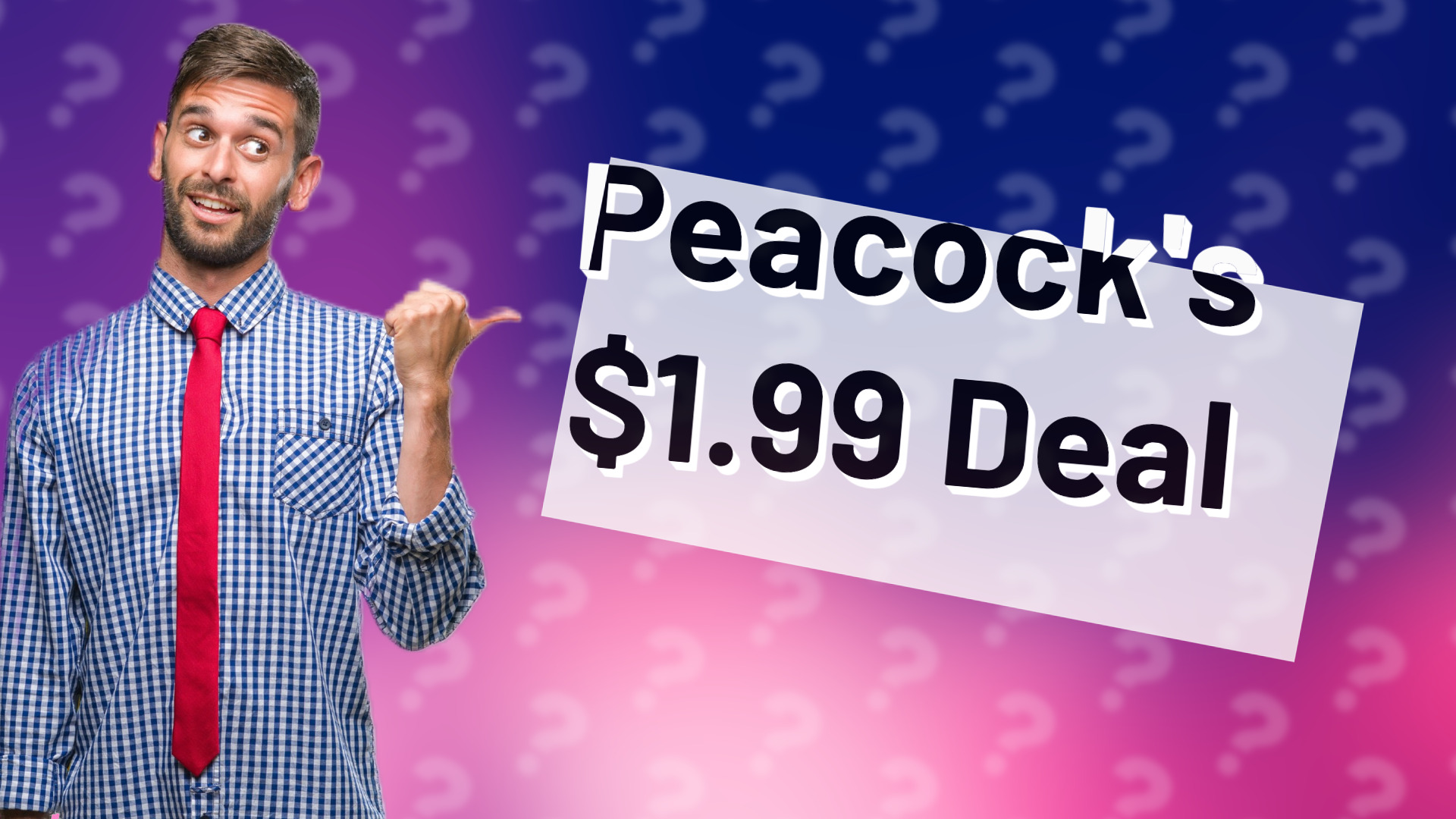 Peacock's $1.99 Deal