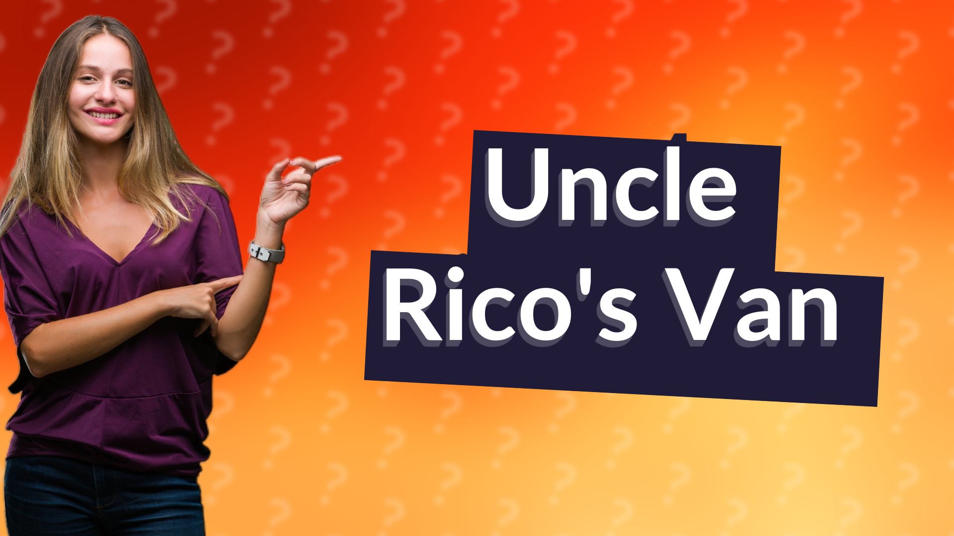 Uncle Rico's Van