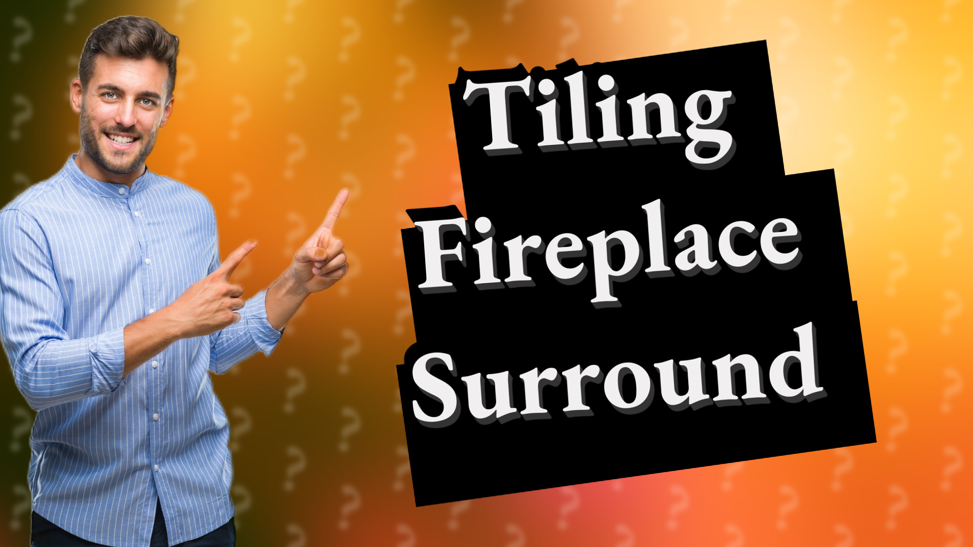 Tiling Fireplace Surround