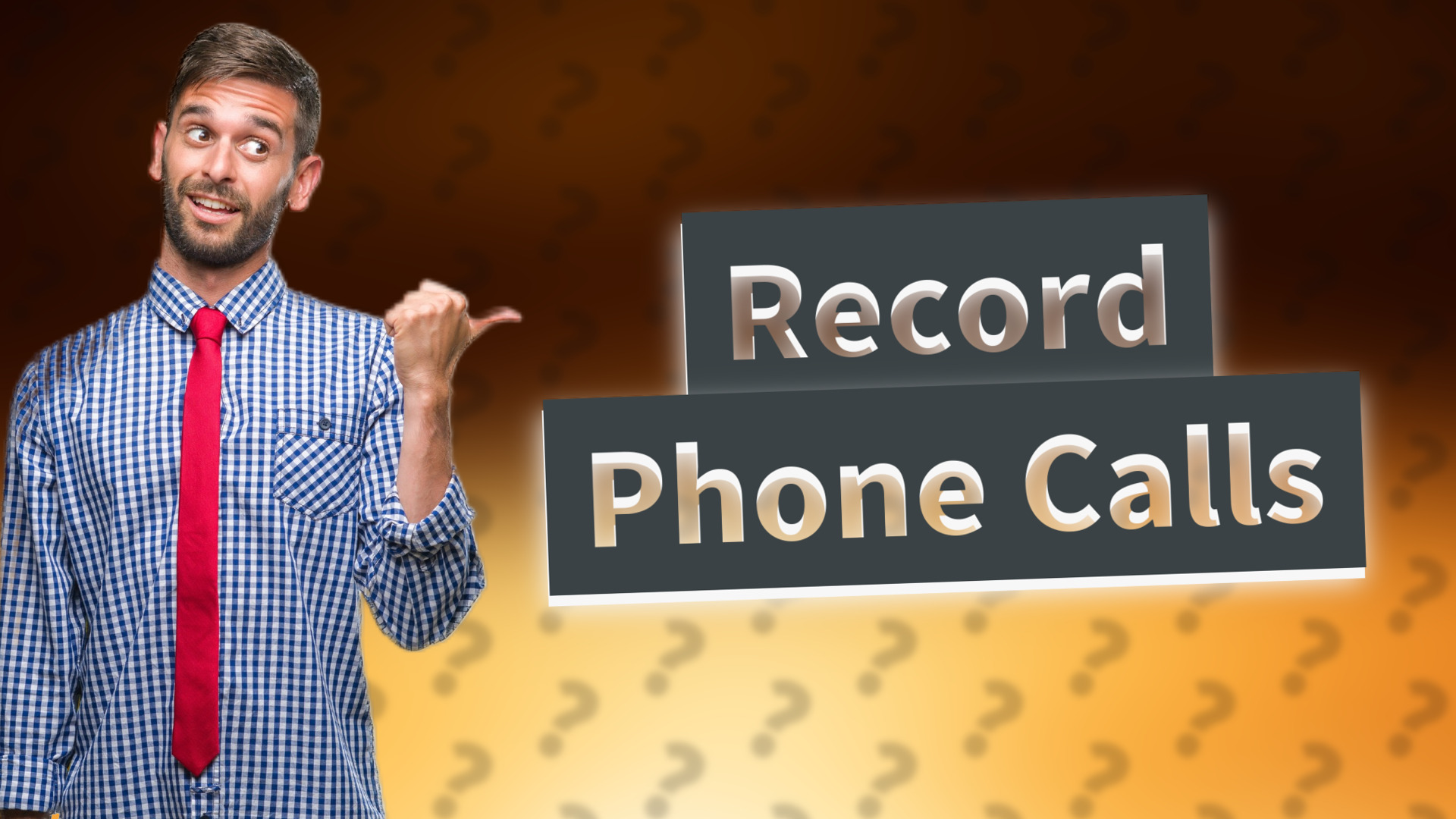 Record Phone Calls