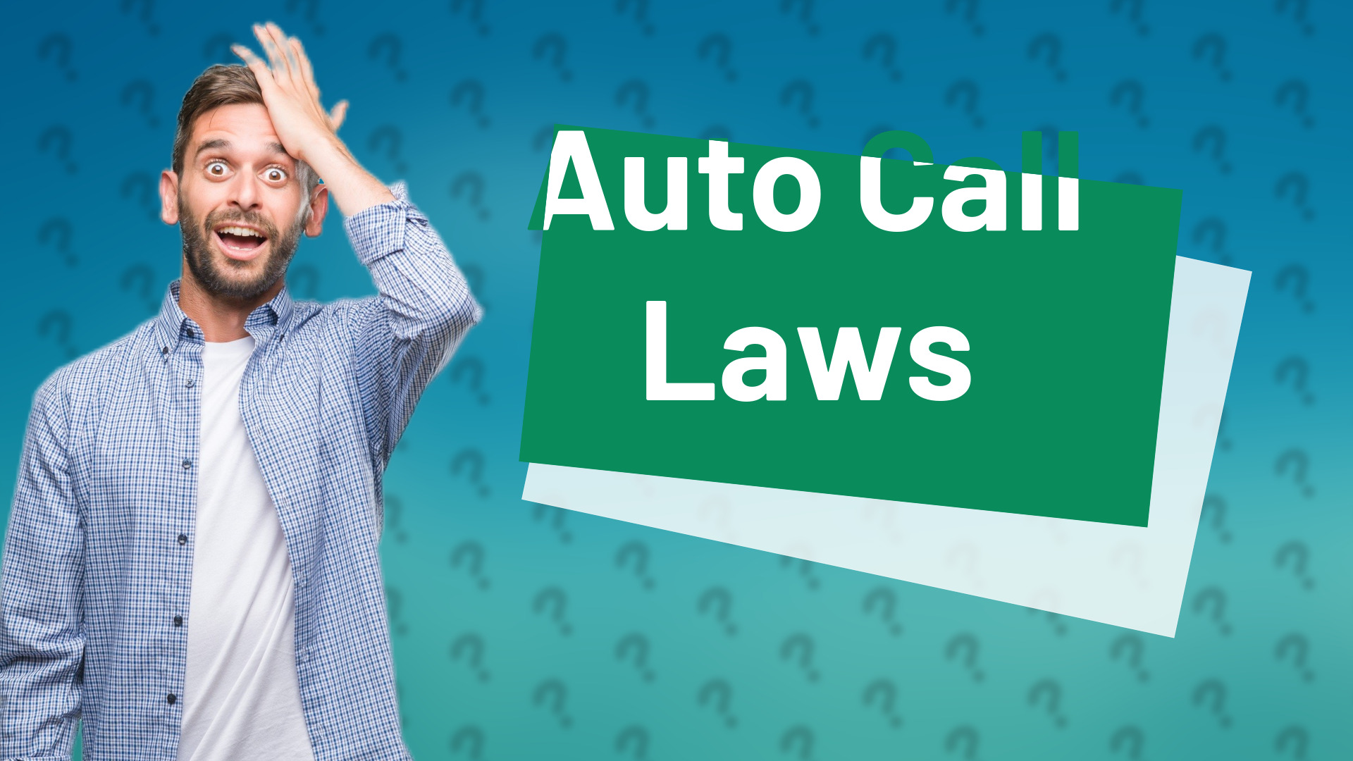 Auto Call Laws