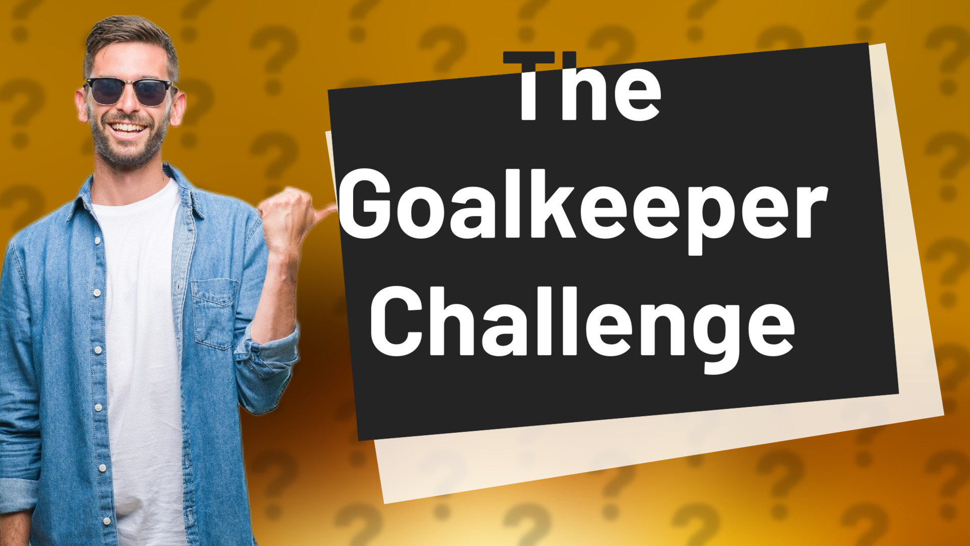 The Goalkeeper Challenge