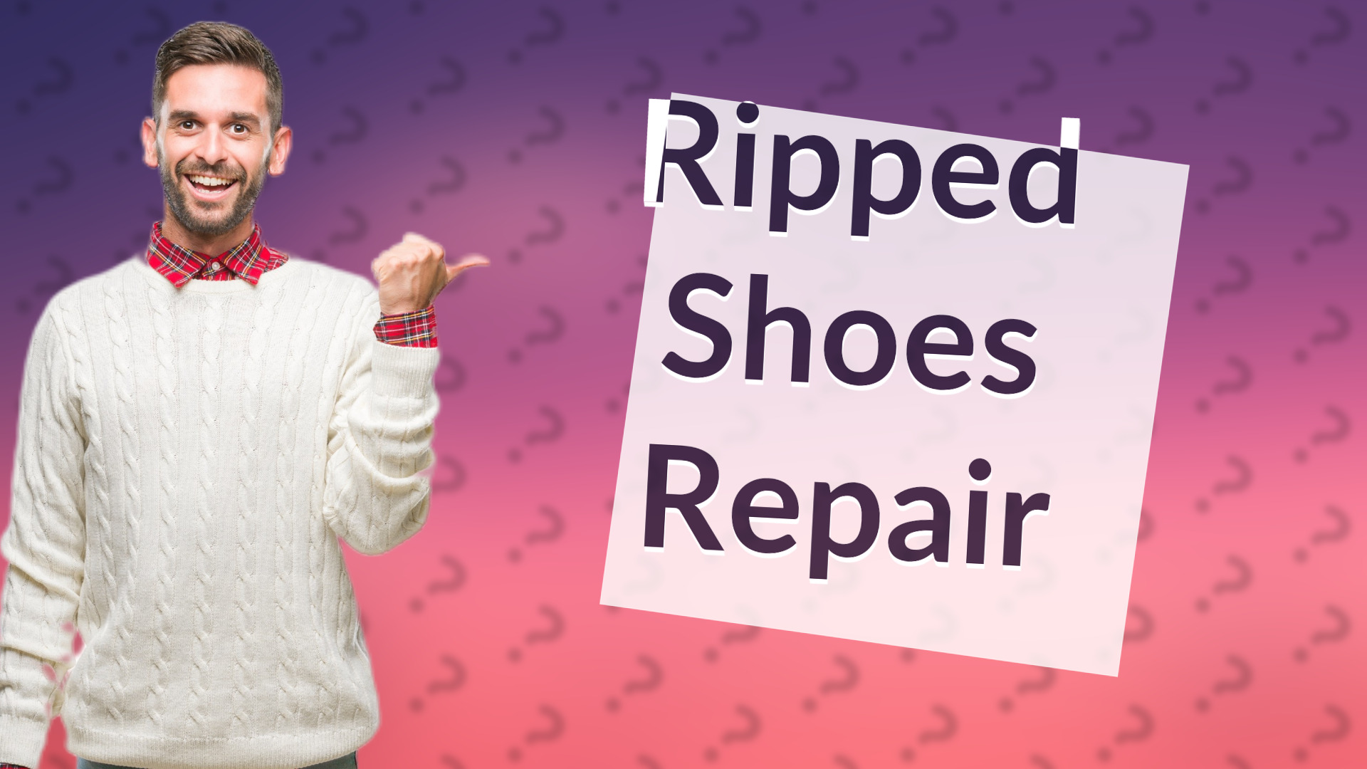 Ripped Shoes Repair