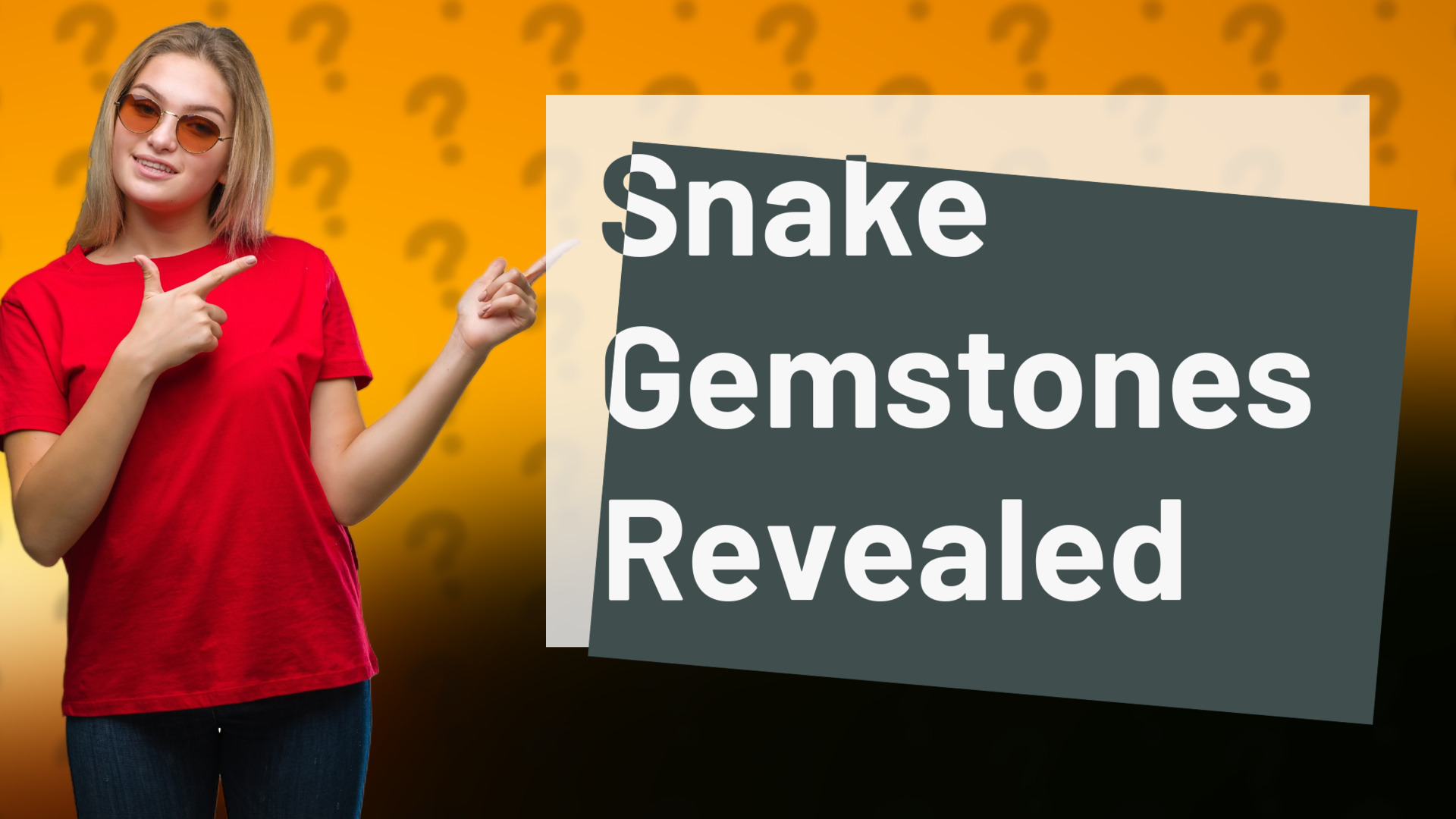 Snake Gemstones Revealed