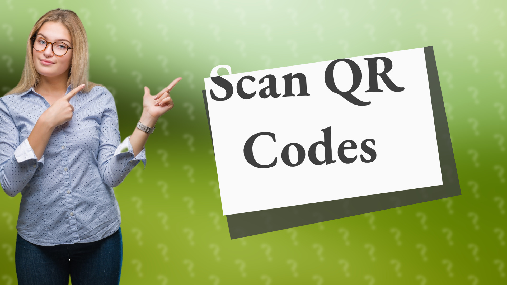 Scan QR Codes