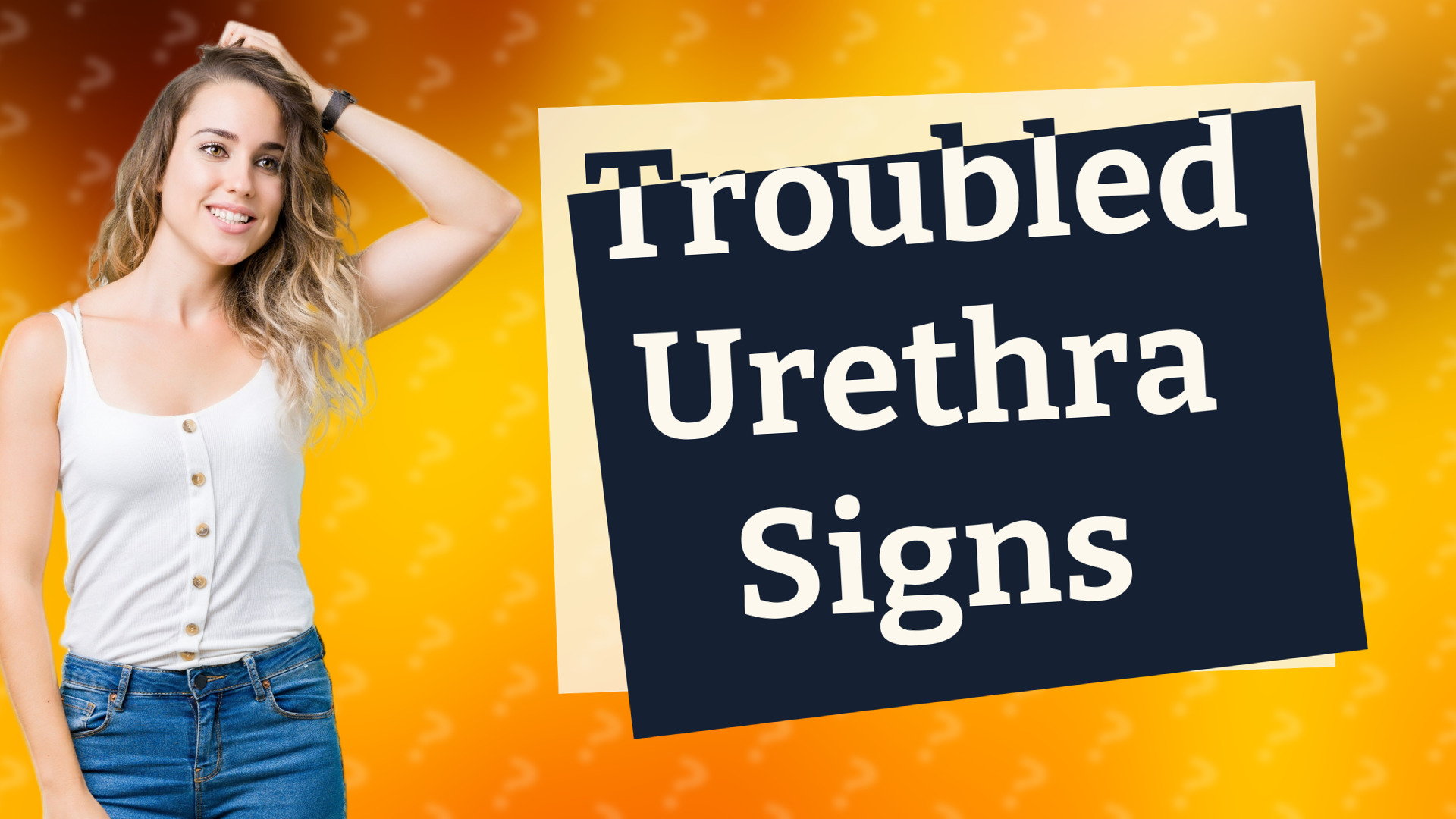 Troubled Urethra Signs