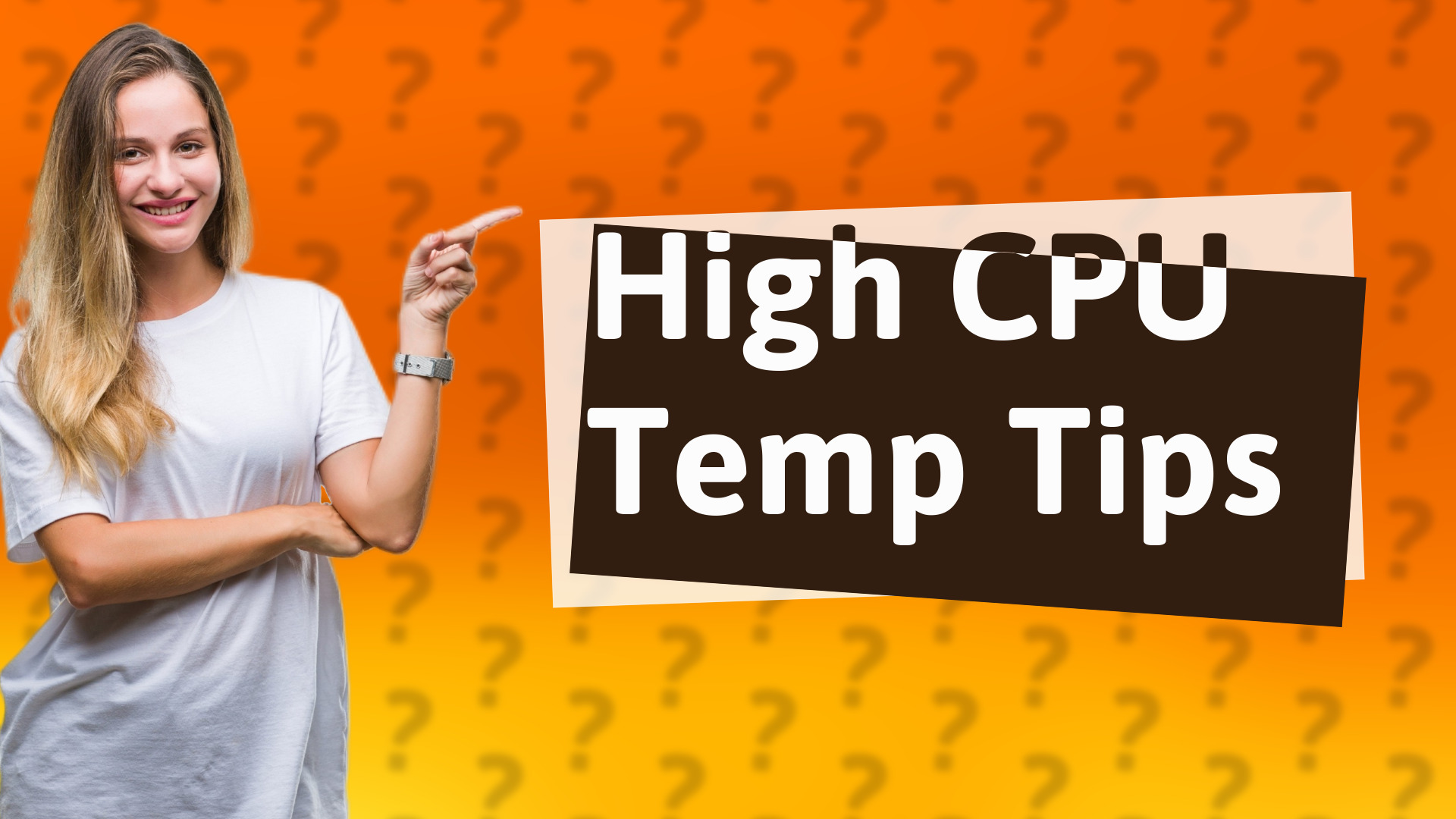 High CPU Temp Tips