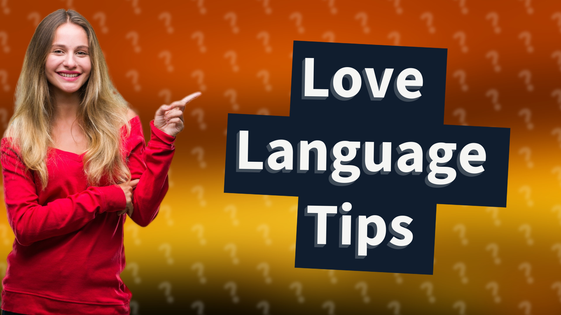 Love Language Tips