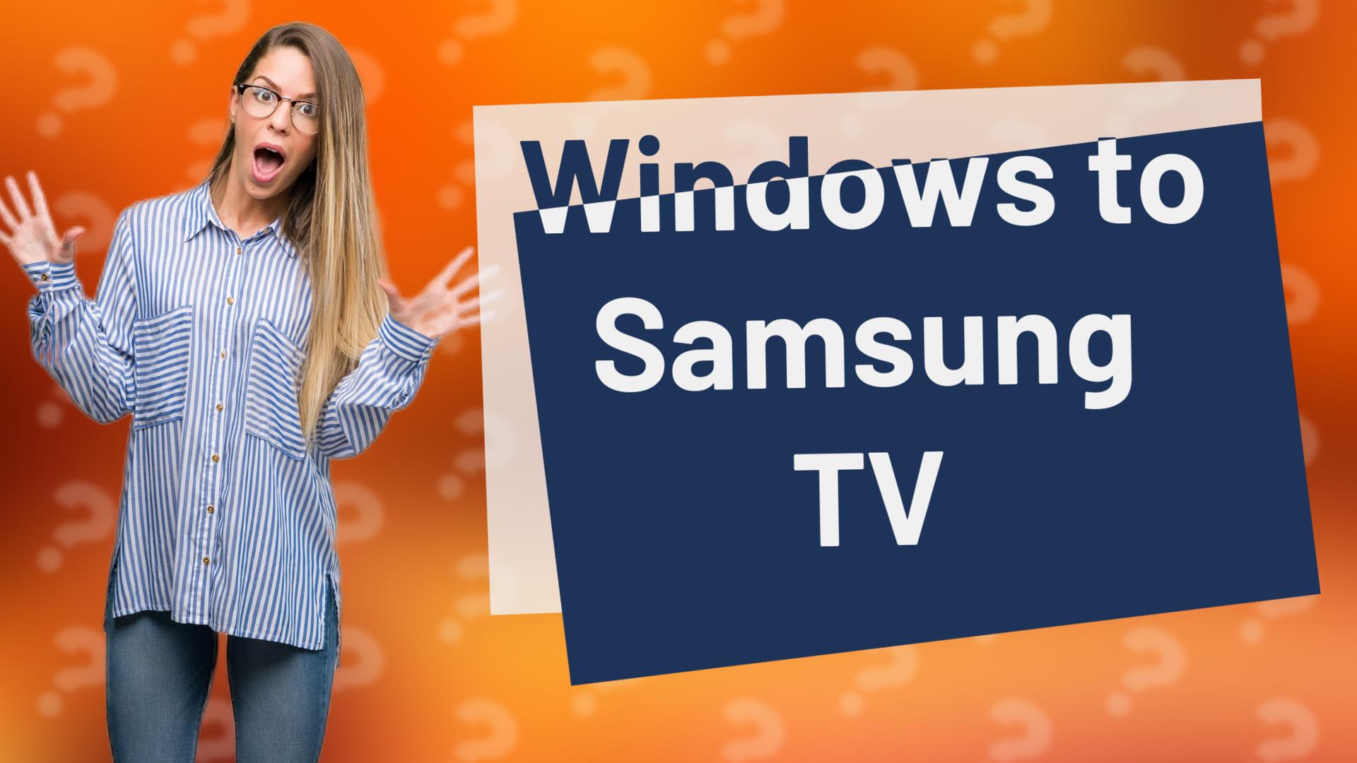 Windows to Samsung TV