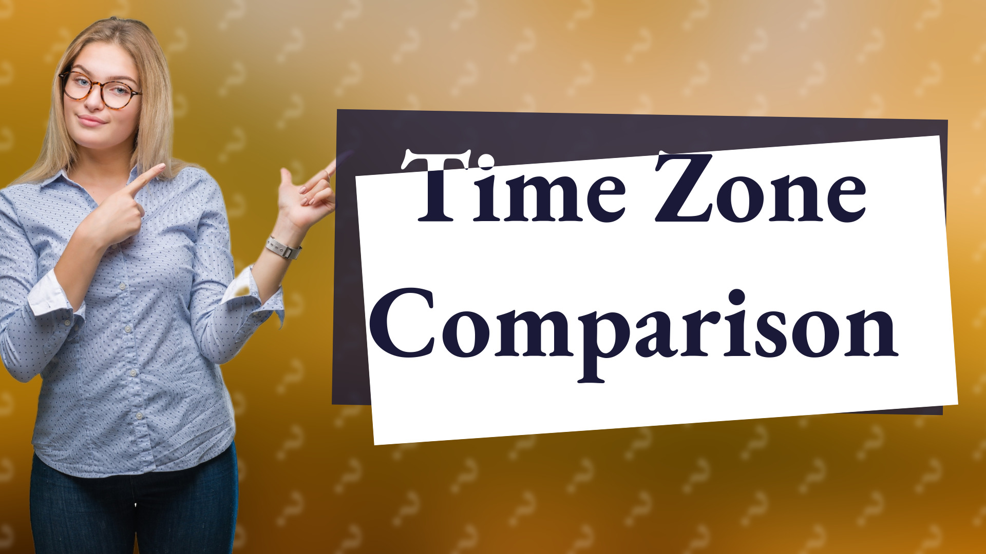 Time Zone Comparison