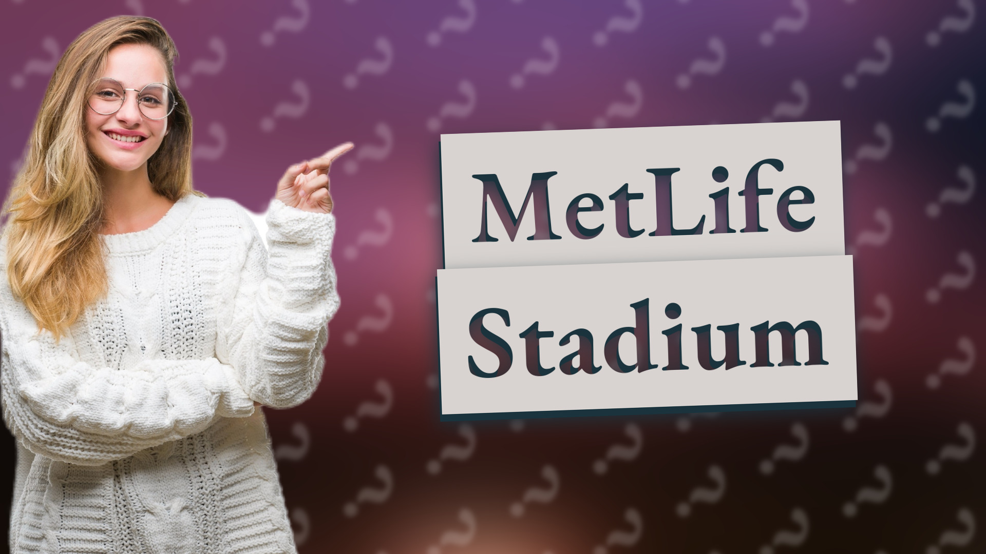 MetLife Stadium
