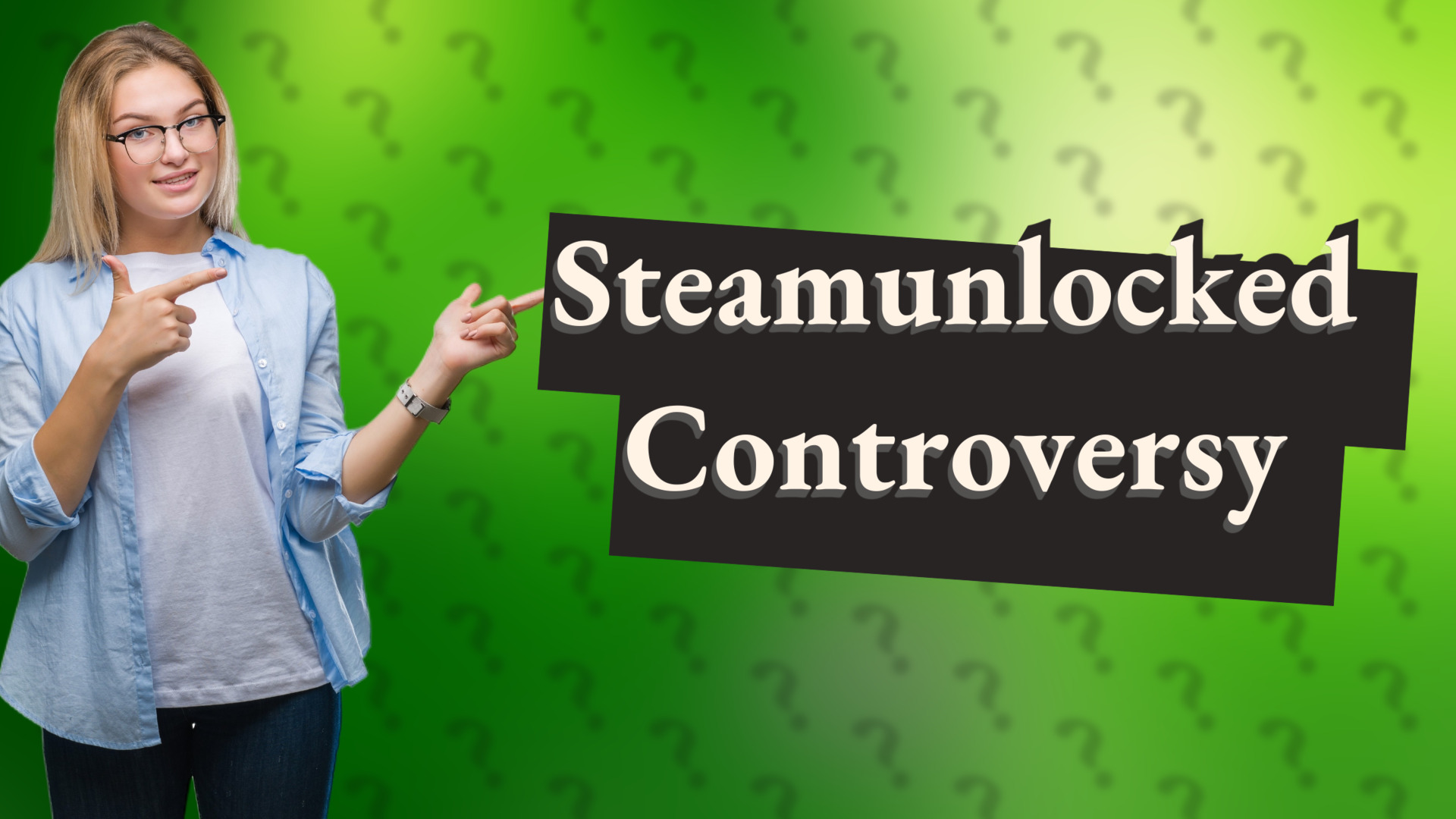 Steamunlocked Controversy