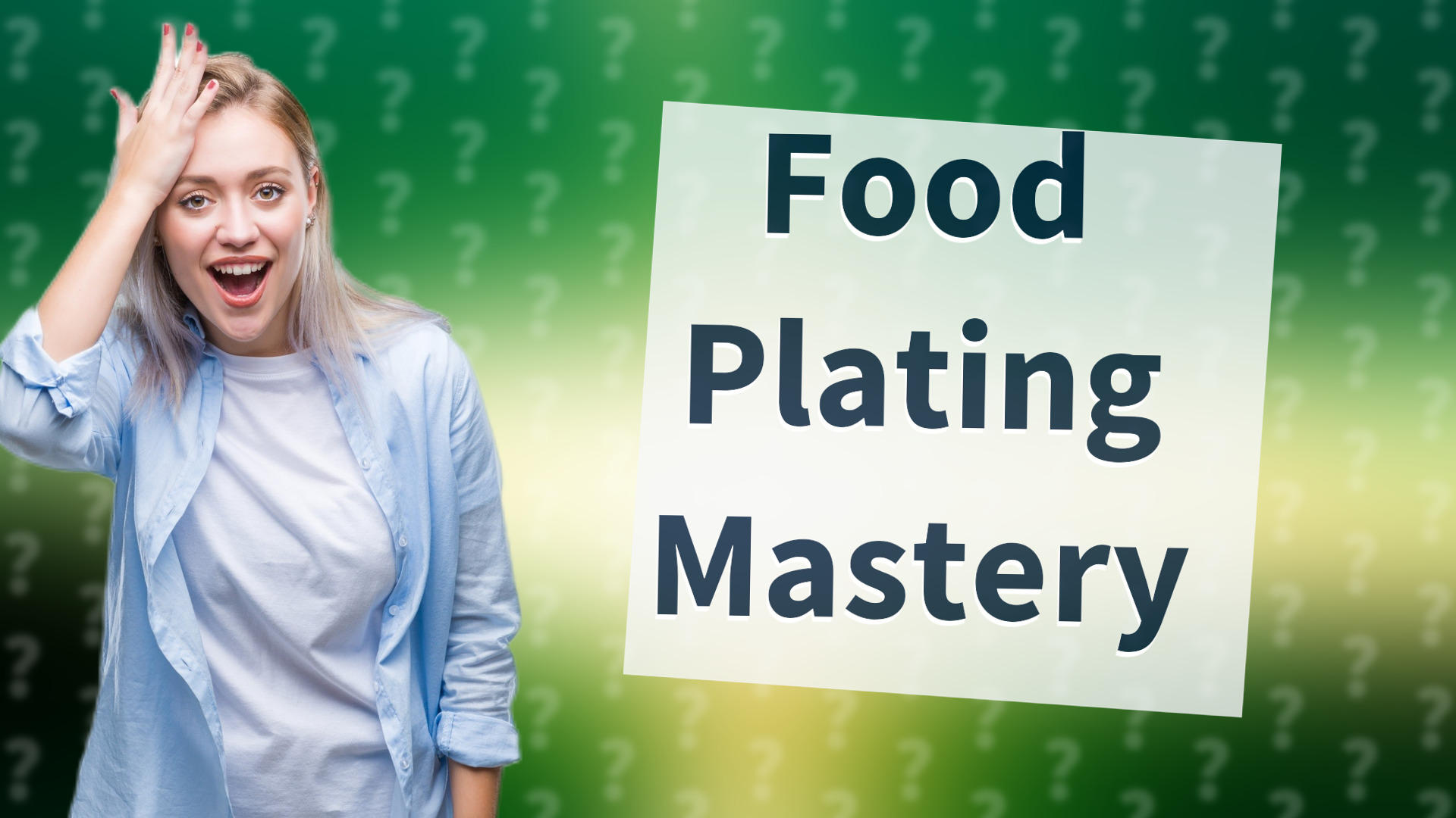 Food Plating Mastery