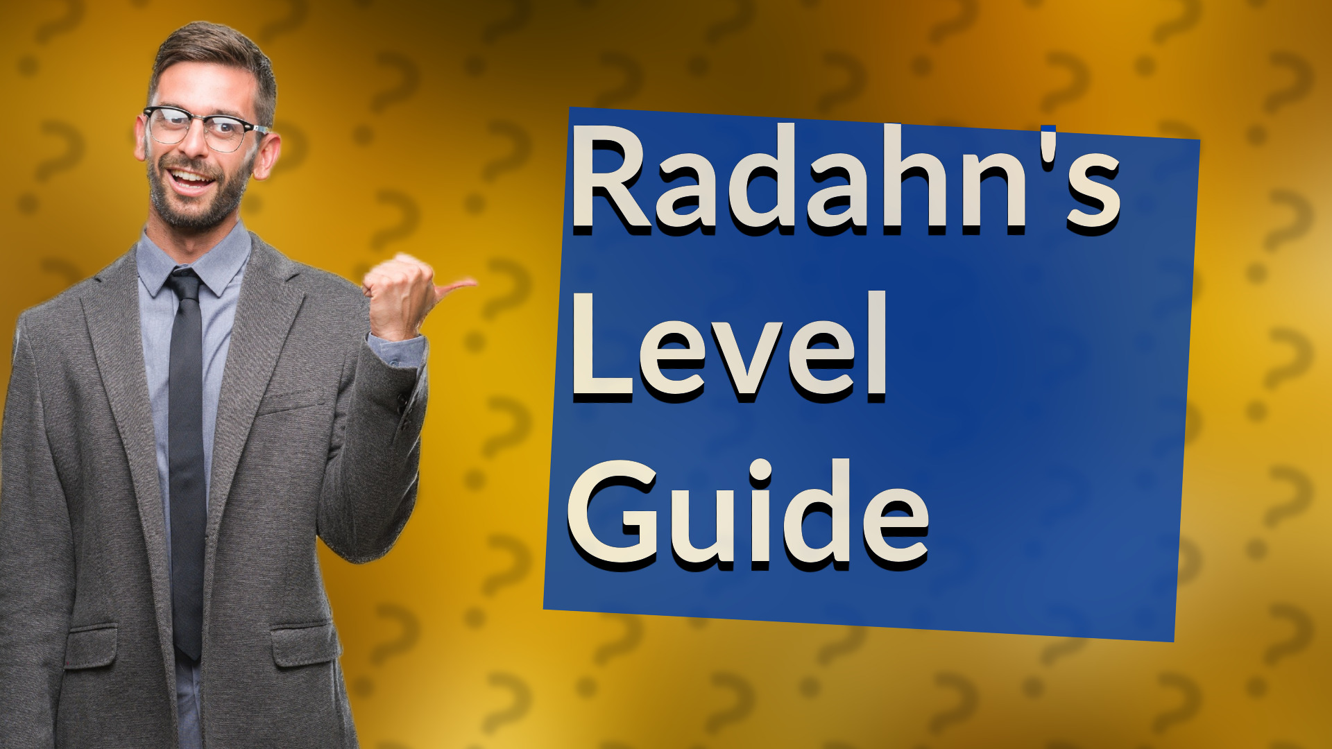 Radahn's Level Guide