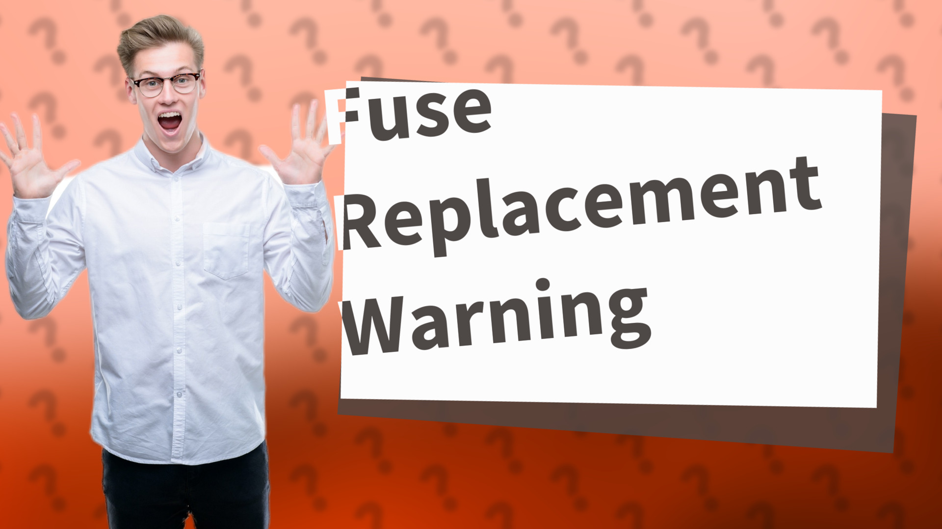 Fuse Replacement Warning
