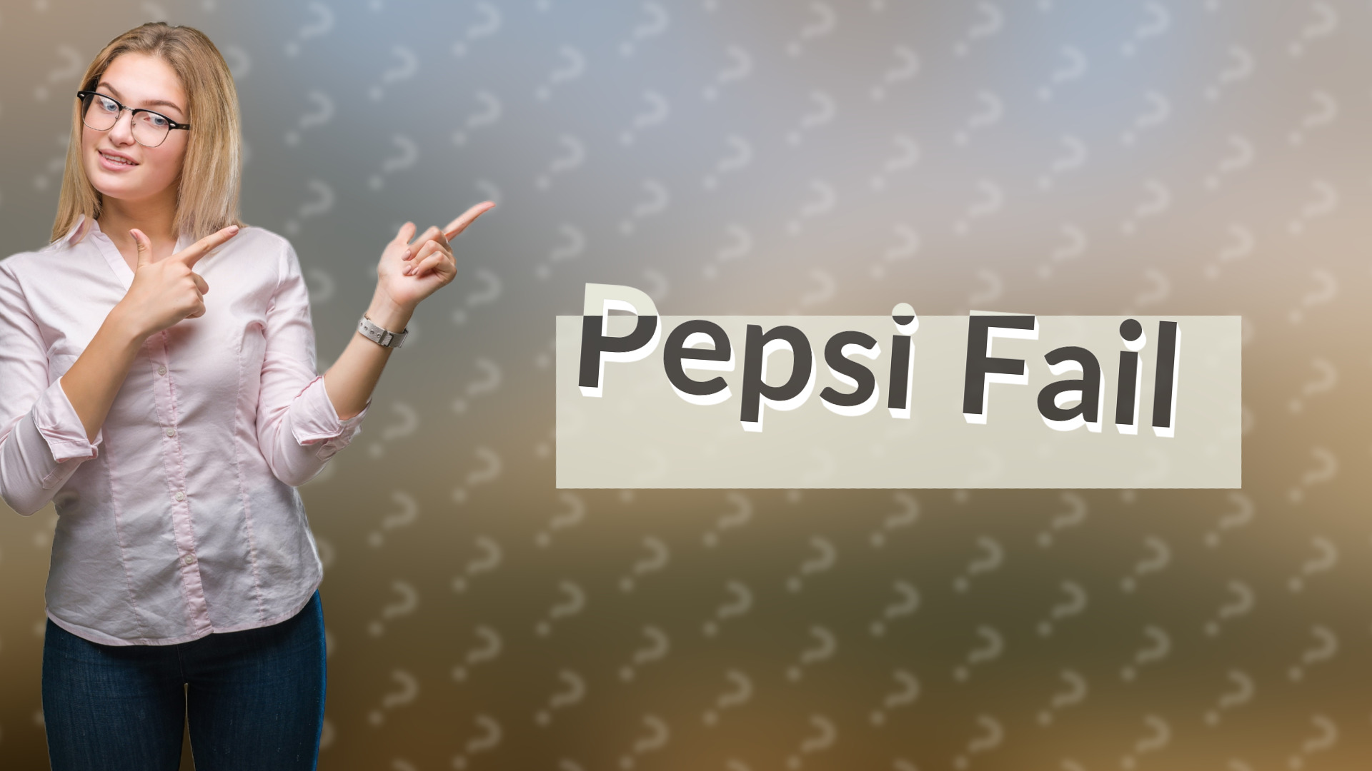 Pepsi Fail