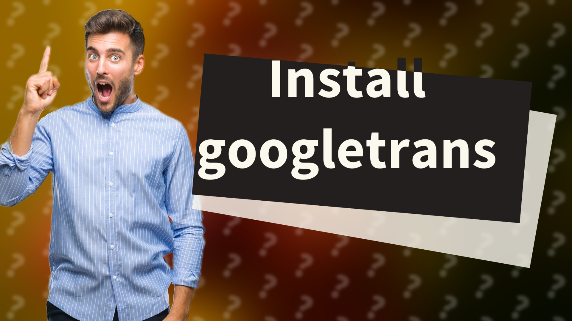 Install googletrans