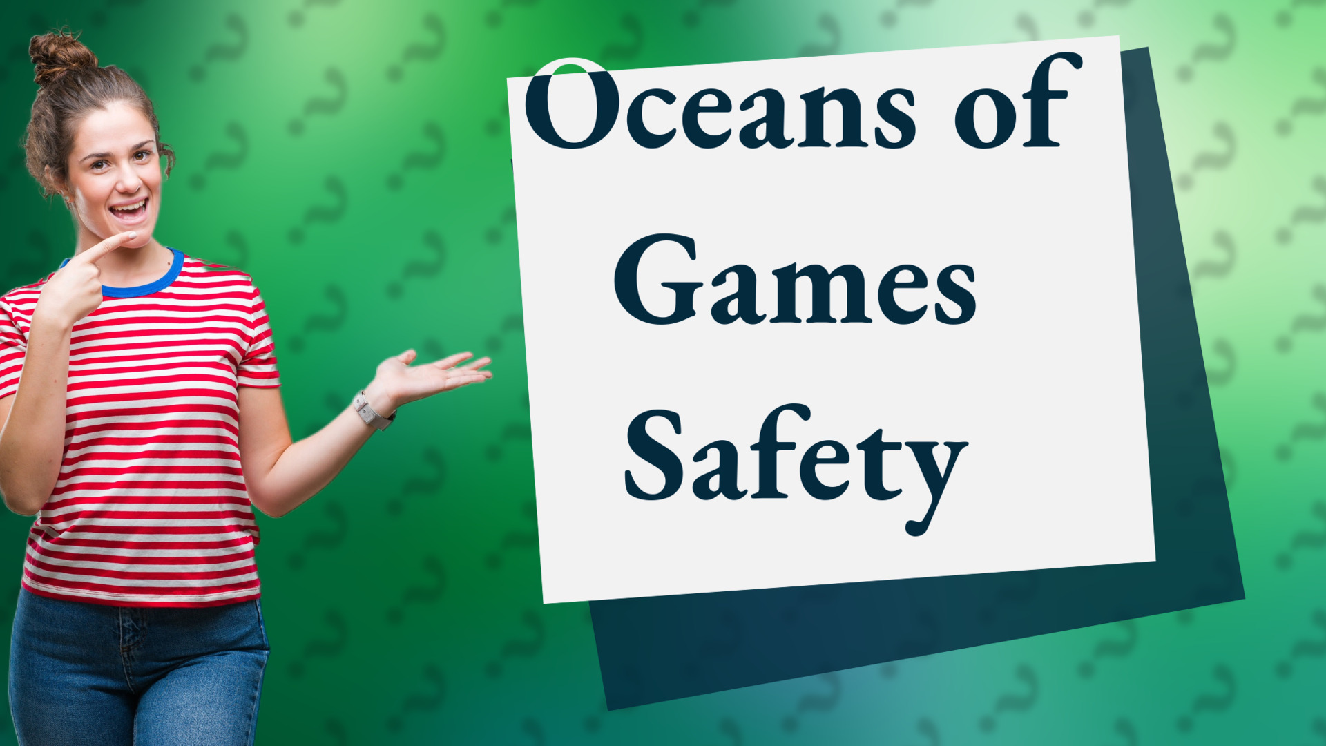 Oceans of Games Safety