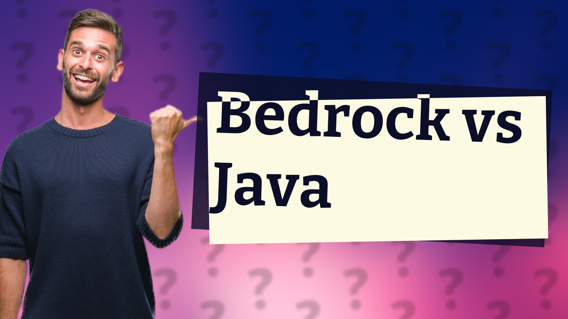 Bedrock vs Java