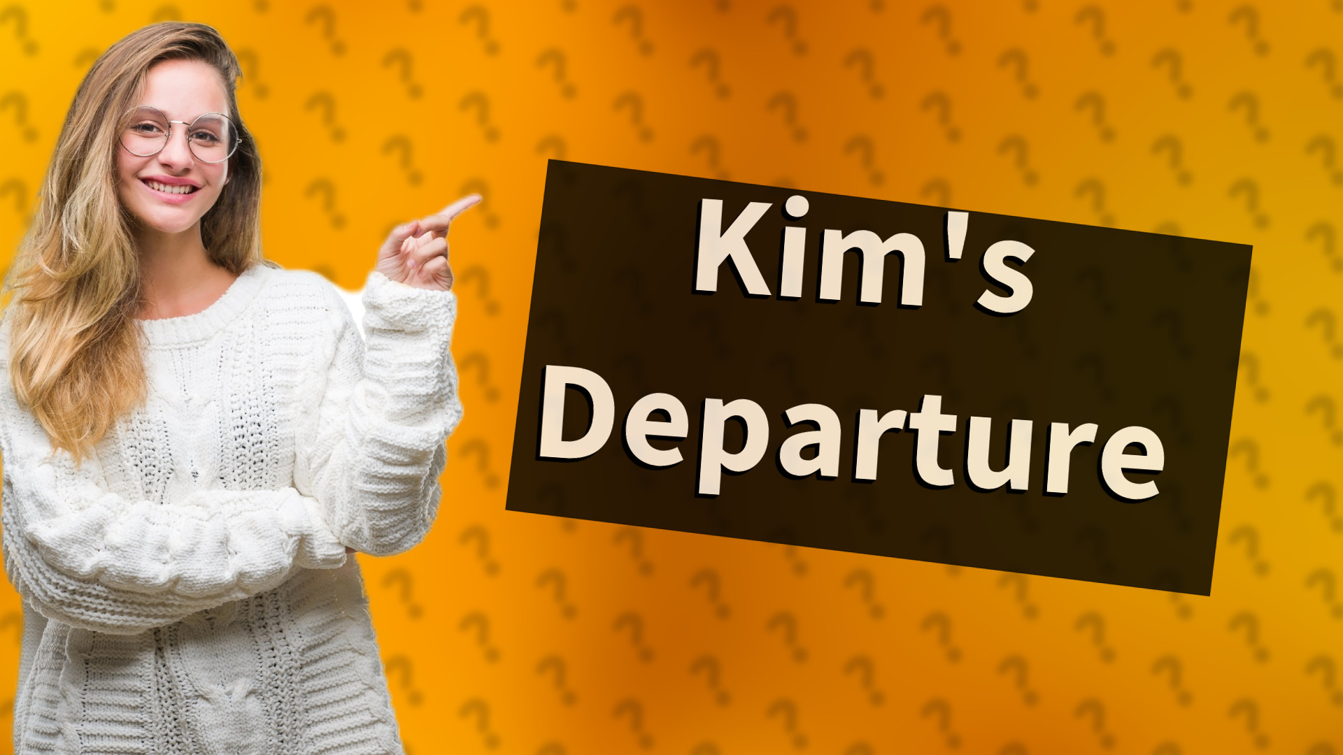 Kim's Departure