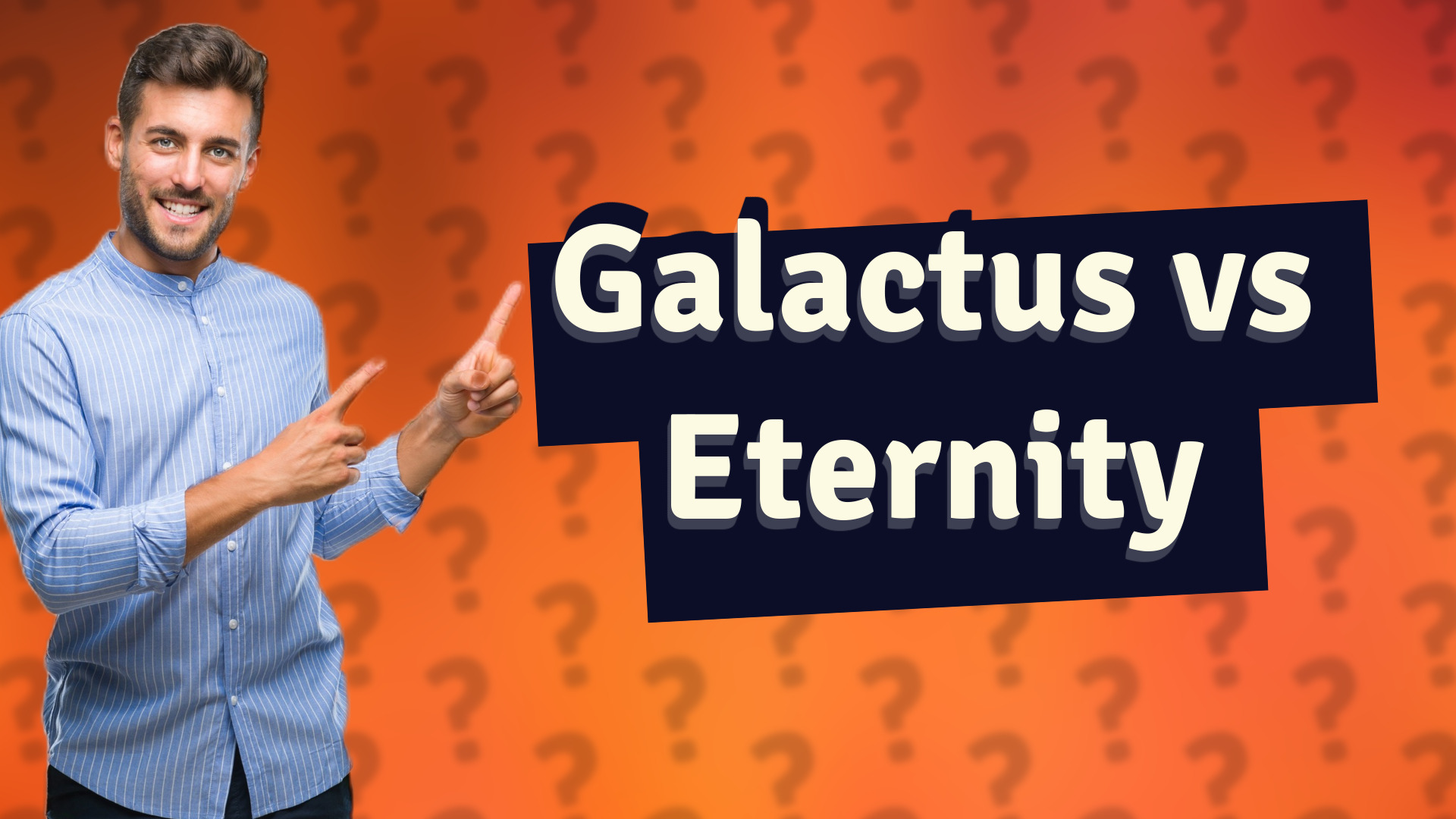 Galactus vs Eternity