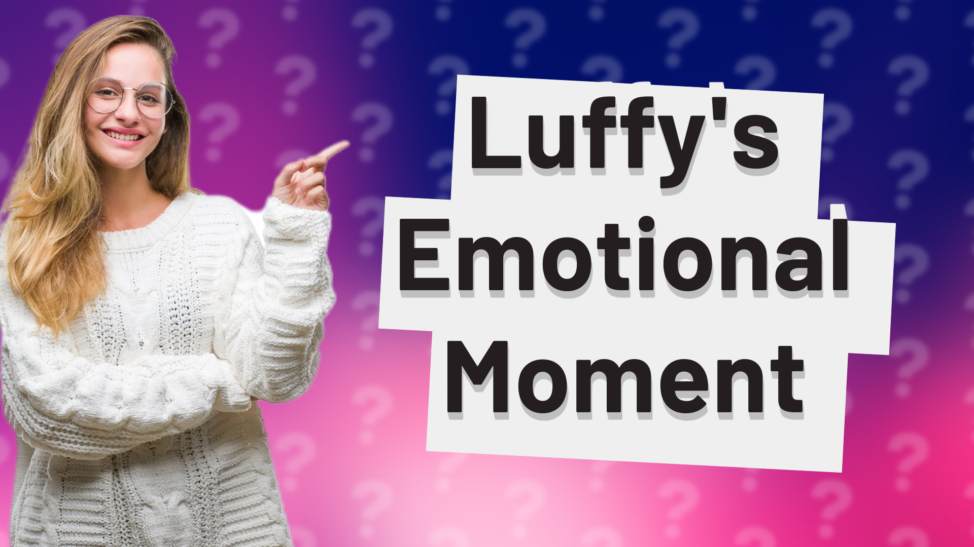 Luffy's Emotional Moment