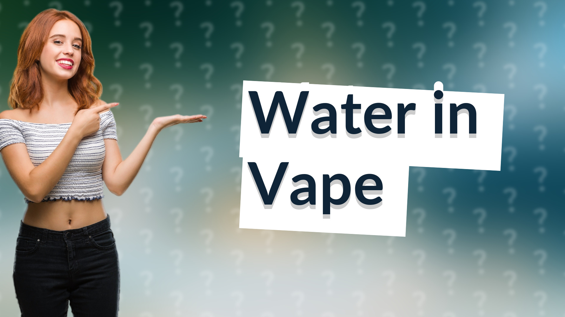 Water in Vape
