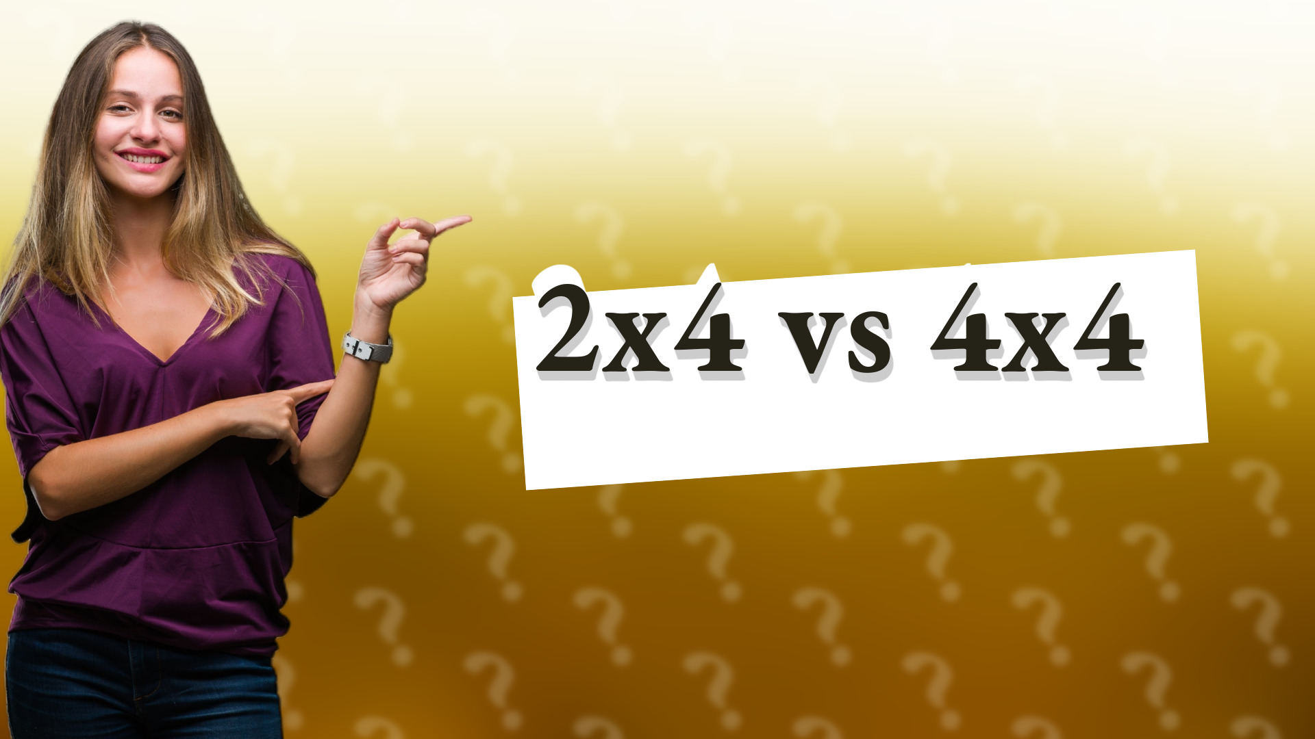 2x4 vs 4x4