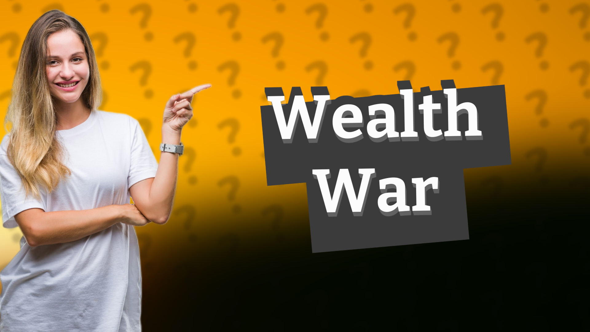 Wealth War