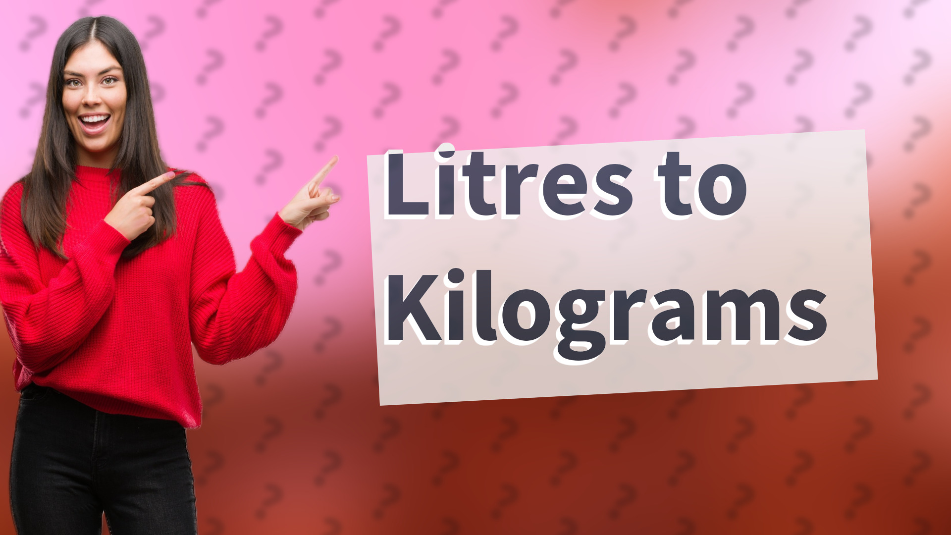 Litres to Kilograms