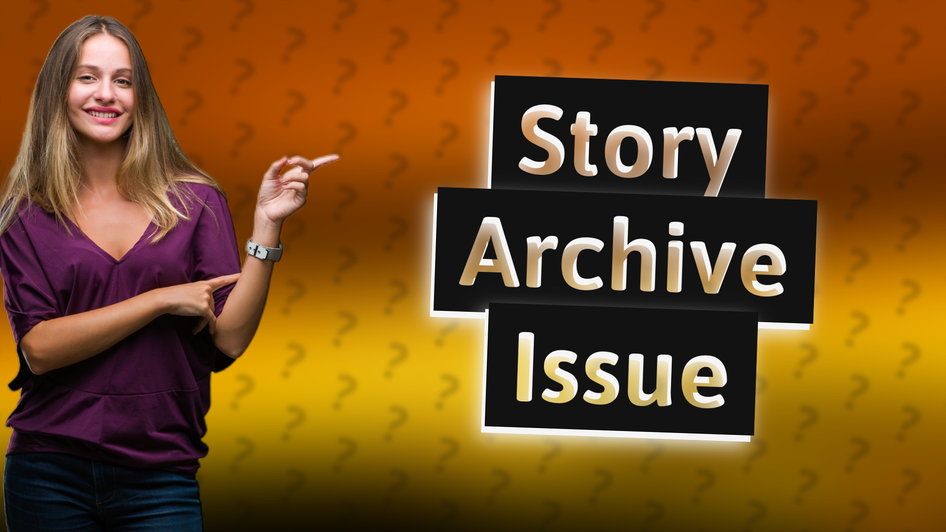 Story Archive Issue