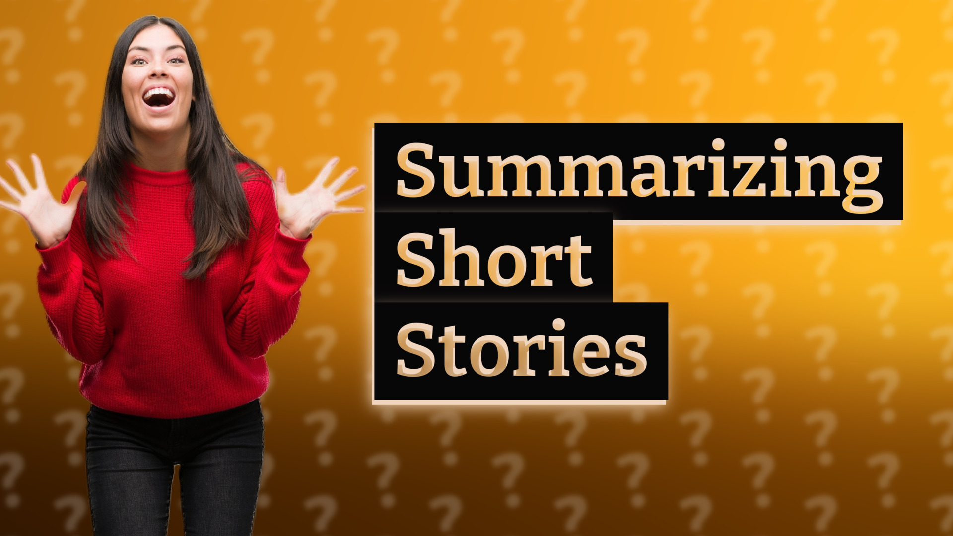 Summarizing Short Stories