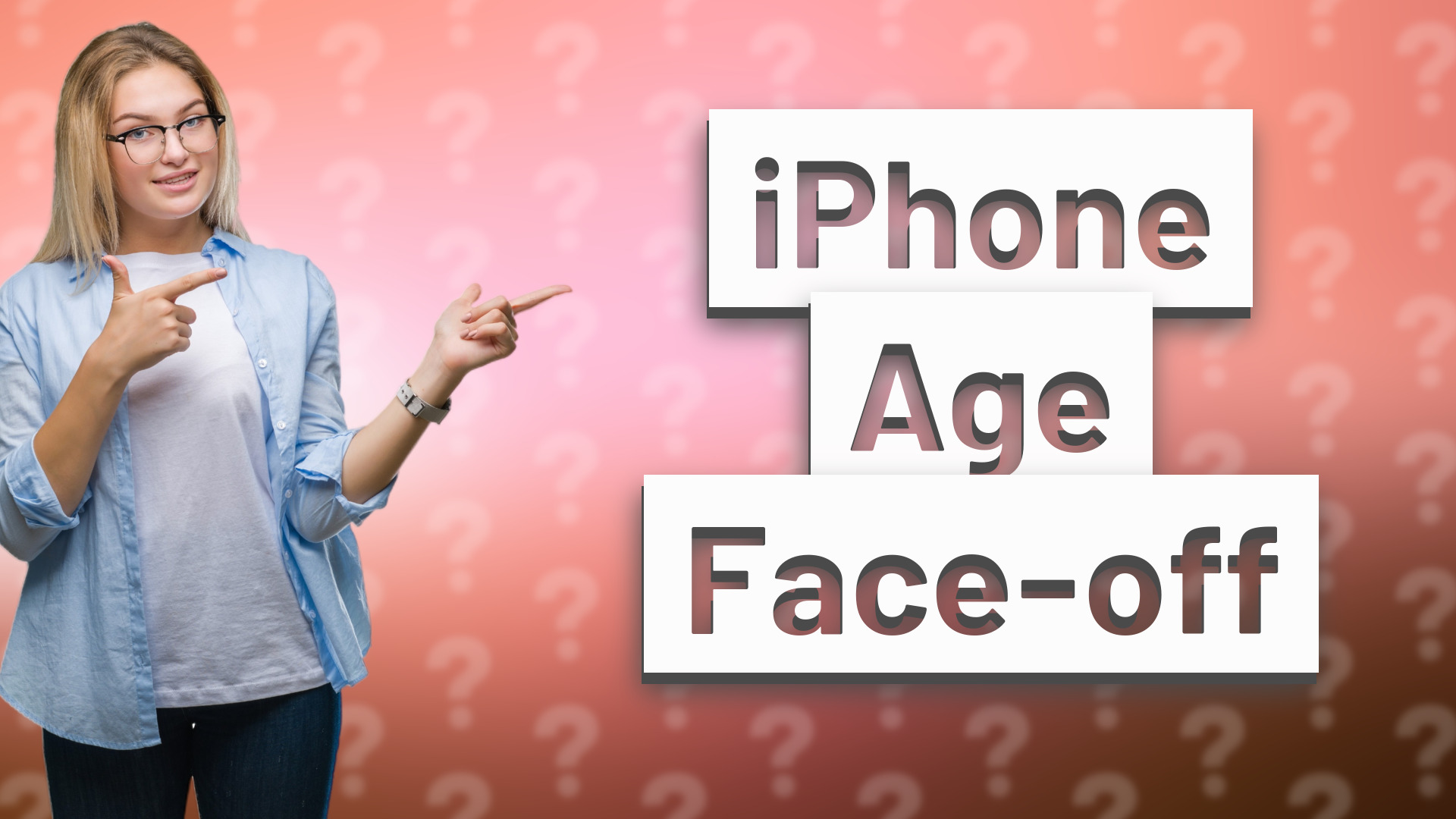 iPhone Age Face-off