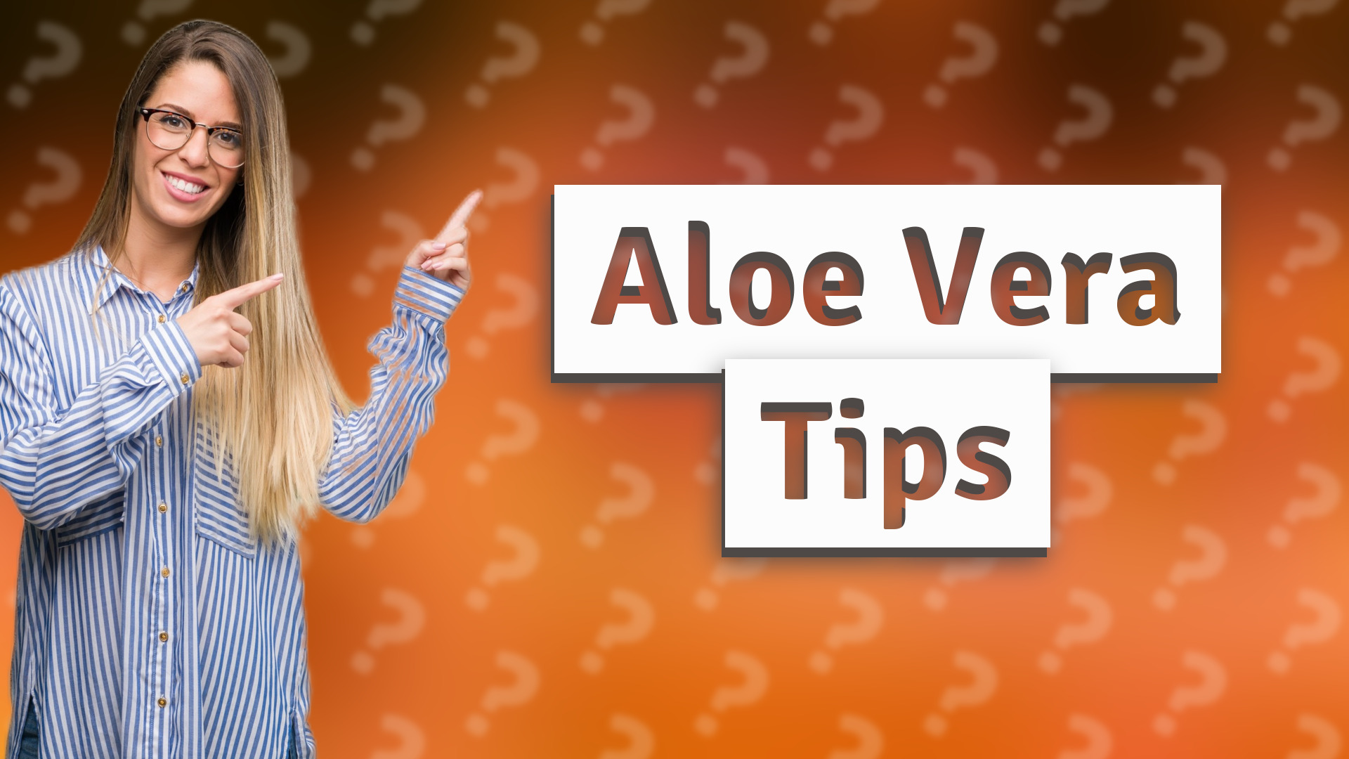 Aloe Vera Tips