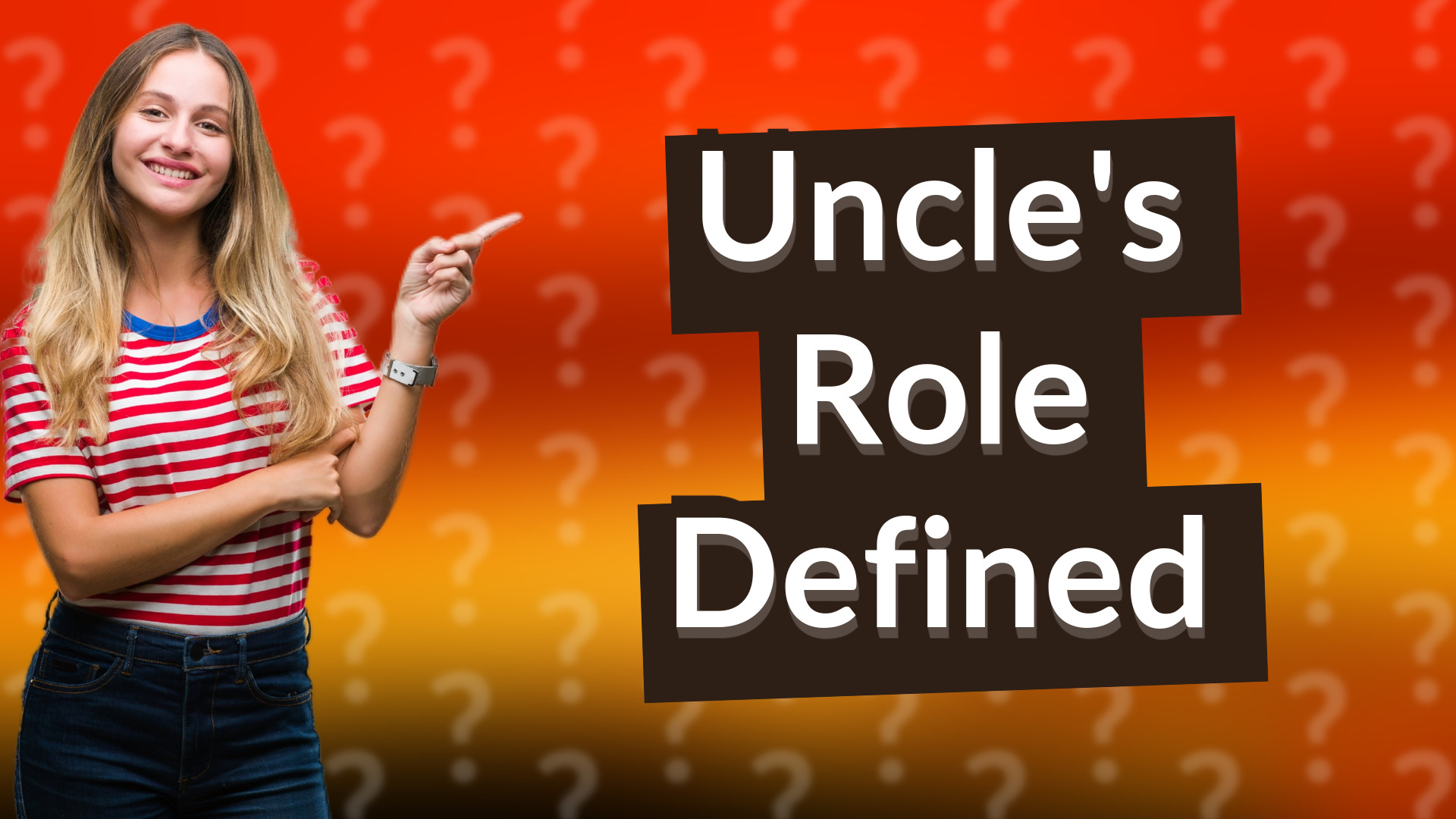Uncle's Role Defined
