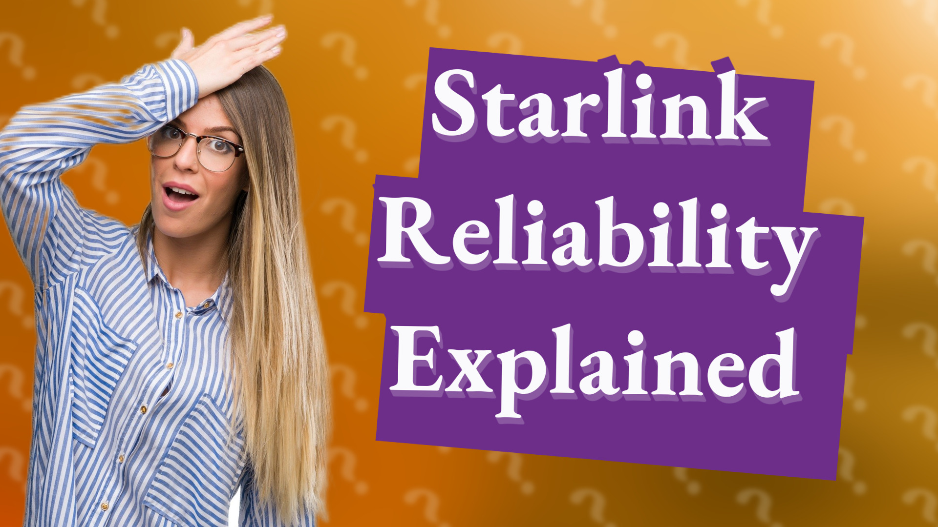 Starlink Reliability Explained