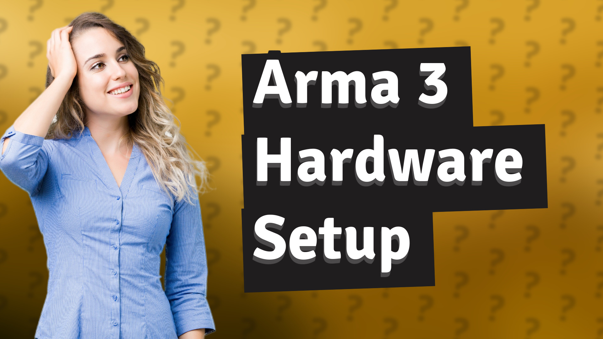 Arma 3 Hardware Setup
