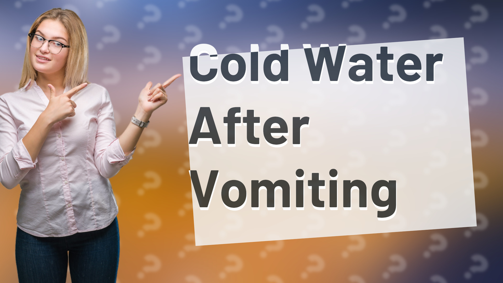 Cold Water After Vomiting