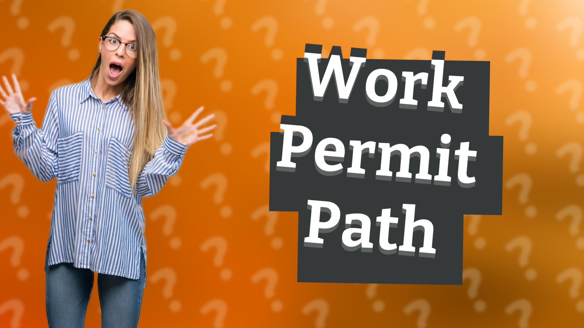 Work Permit Path