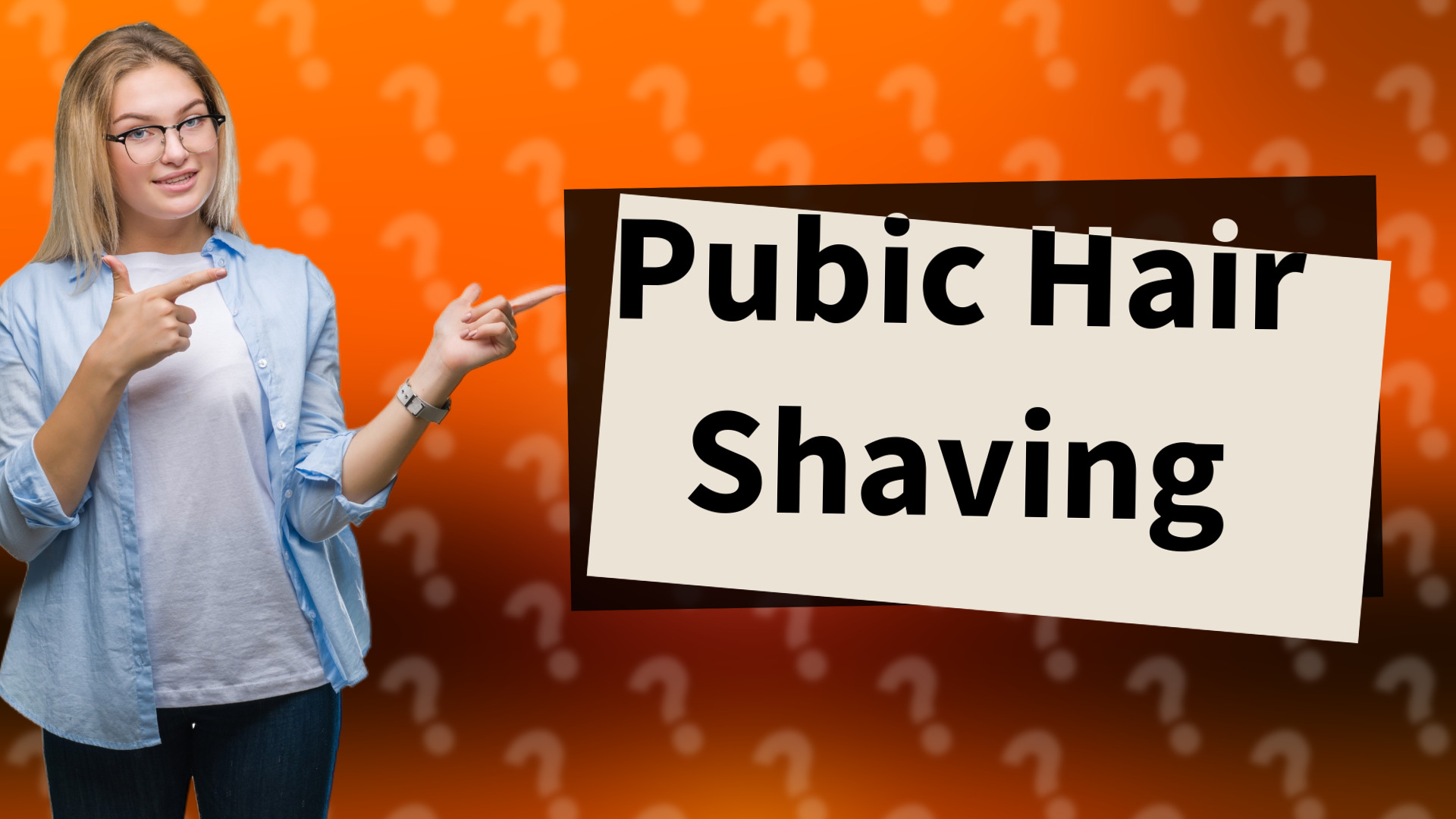 Pubic Hair Shaving