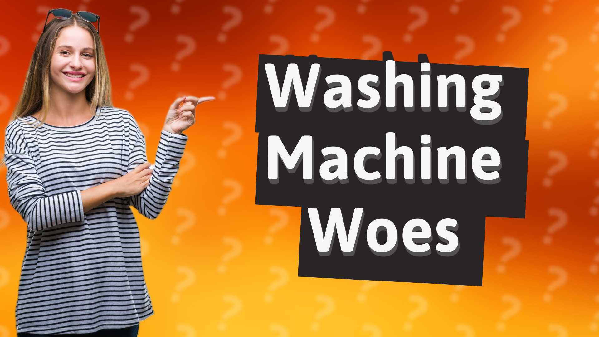 Washing Machine Woes