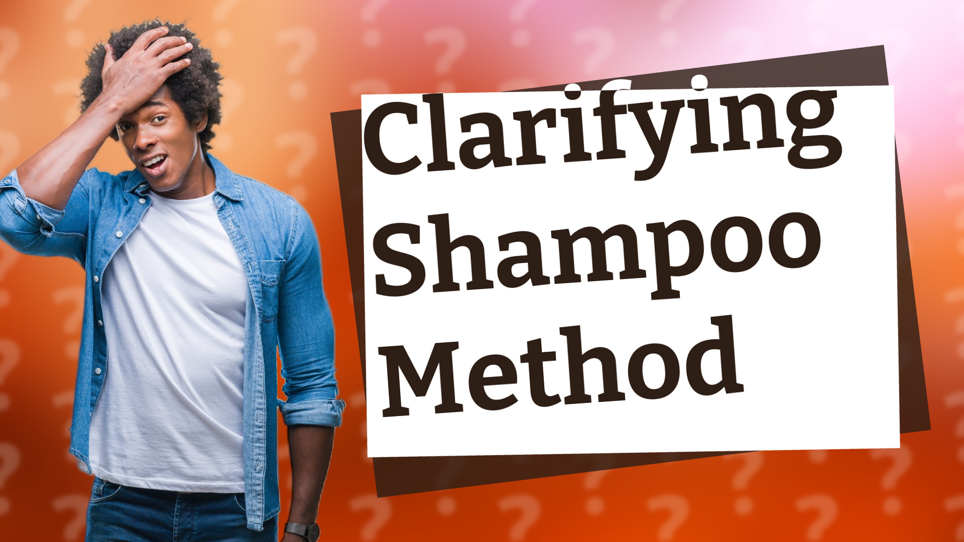 Clarifying Shampoo Method