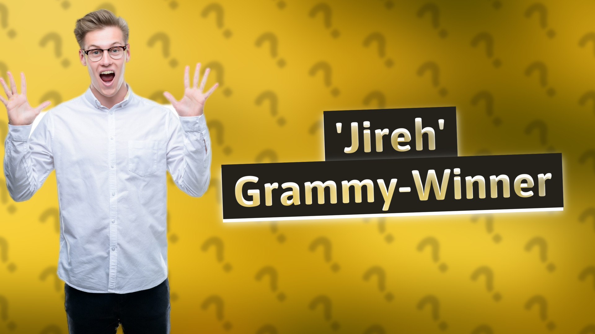 'Jireh' Grammy-Winner