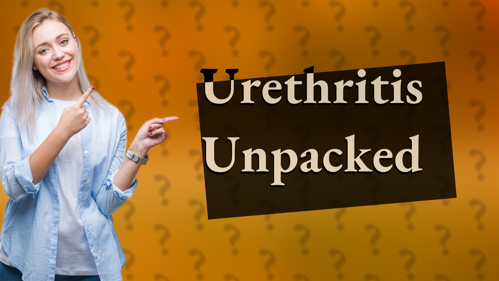 Urethritis Unpacked